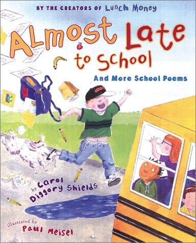 Cover of Almost Late to School