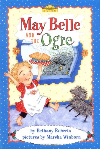 Cover of May Belle and the Ogre