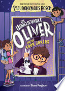 Cover of The Unbelievable Oliver and the Four Jokers