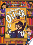 Cover of The Unbelievable Oliver and the Sawed-in-Half Dads