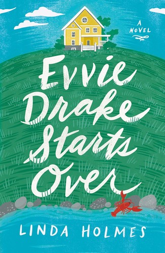 Cover of Evvie Drake Starts Over
