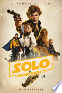 Cover of Solo: A Star Wars Story: Expanded Edition
