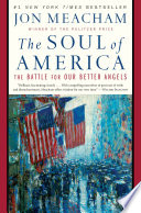 Cover of The Soul of America: The Battle for Our Better Angels