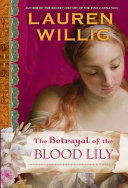 Cover of The Betrayal of the Blood Lily