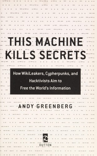 Cover of This machine kills secrets
