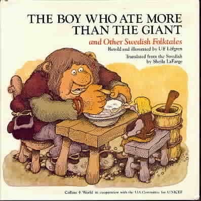 Cover of The Boy who ate more than the giant and other Swedish folktales