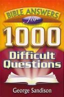 Cover of Bible Answers for 1,000 Difficult Questions