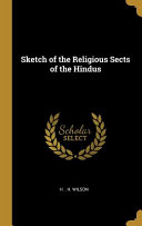Cover of Sketch of the Religious Sects of the Hindus