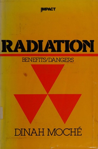 Cover of Radiation, benefits/dangers
