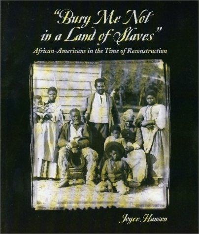 Cover of Bury me not in a land of slaves