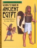 Cover of Going to War in Ancient Egypt (Armies of the Past)