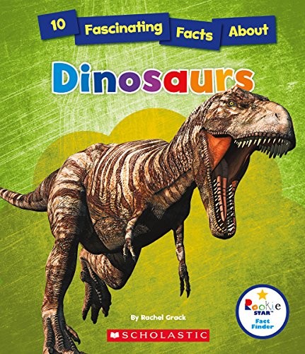 Cover of 10 Fascinating Facts About Dinosaurs