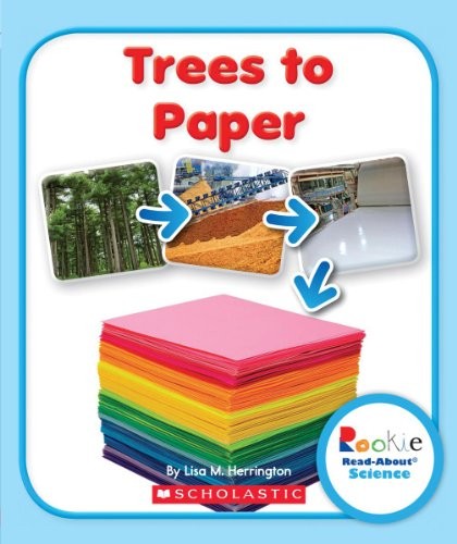 Cover of Trees to Paper (Rookie Read-About Science)