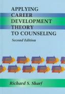 Cover of Applying career development theory to counseling