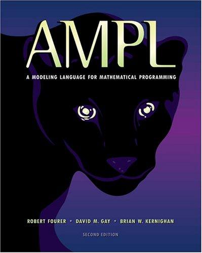 Cover of Ampl: A Modeling Language for Mathematical Programming
