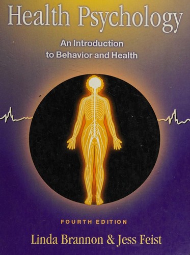 Cover of health psychology an introduction to behavior and health