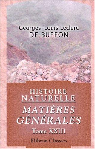 Cover of Histoire naturelle. Matières générales