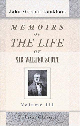 Cover of Memoirs of the Life of Sir Walter Scott, Bart