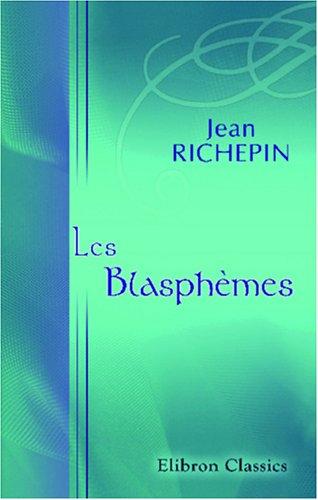 Cover of Les blasphèmes