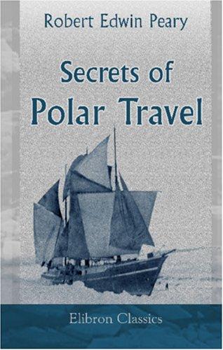 Cover of Secrets of Polar Travel