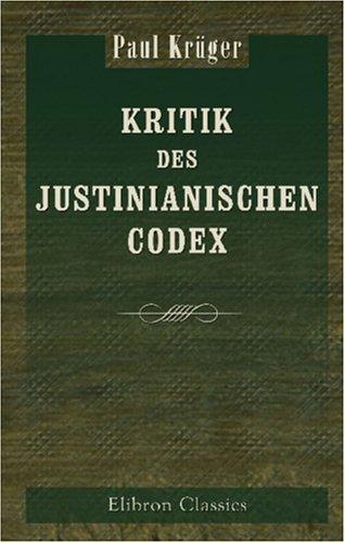 Cover of Kritik des justinianischen Codex