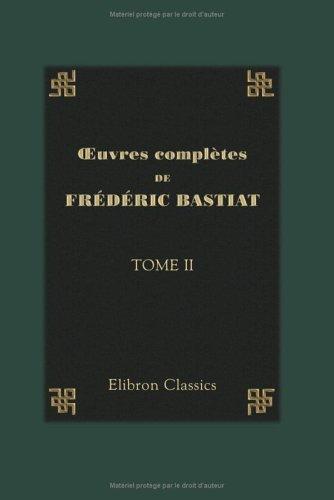 Cover of oeuvres complètes de Frédéric Bastiat
