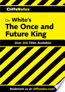 Cover of CliffsNotes on White's The Once and Future King