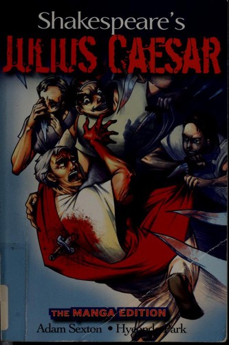 Cover of Shakespeare's Julius Caesar: The Manga Edition