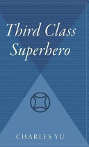 Cover of Third Class Superhero
