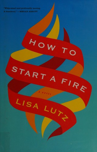 Cover of How to start a fire