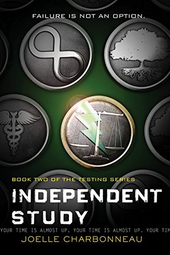 Cover of Independent Study: The Testing, Book 2