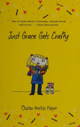 Cover of Just Grace gets crafty