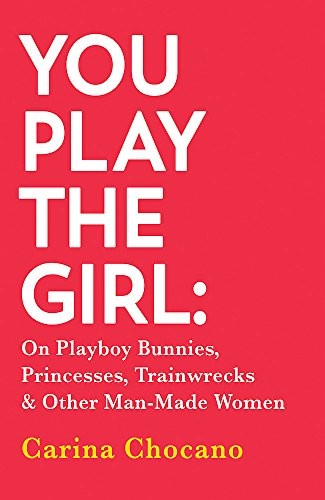 Cover of You play the girl