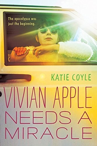 Cover of Vivian Apple Needs a Miracle