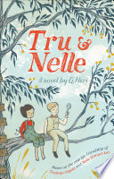 Cover of Tru & Nelle: A Novel