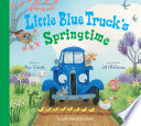 Cover of Little Blue Truck's Springtime: An Easter And Springtime Book For Kids – An Interactive Adventure with Baby Animals