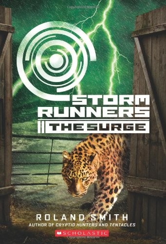 Cover of Storm Runners Book 2: The Surge
