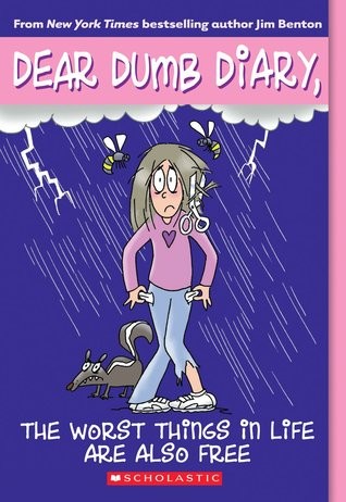 Cover of The Worst Things In Life Are Also Free (Dear Dumb Diary #10)