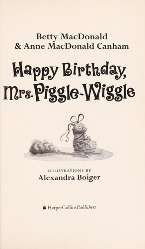Cover of Happy Birthday, Mrs. Piggle-Wiggle (Mrs. Piggle-Wiggle #5)