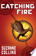 Cover of Catching Fire (Hunger Games, Book Two)