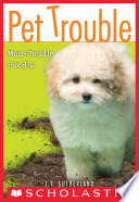 Cover of Mud-Puddle Poodle (Pet Trouble #3)