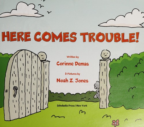 Cover of Here Comes Trouble!