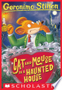 Cover of Cat and Mouse in a Haunted House