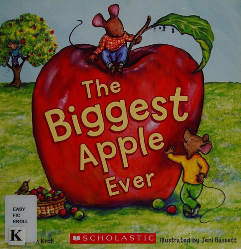Cover of The biggest apple ever