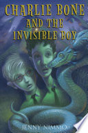 Cover of Charlie Bone and the Invisible Boy (Children of the Red King #3)
