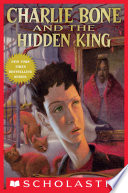 Cover of Charlie Bone and the Hidden King (Children of the Red King #5)