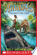 Cover of Against the Tide (Spirit Animals, Book 5)