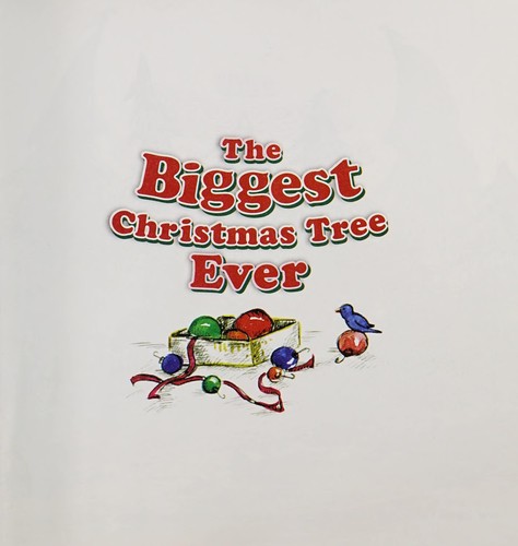 Cover of The biggest Christmas tree ever