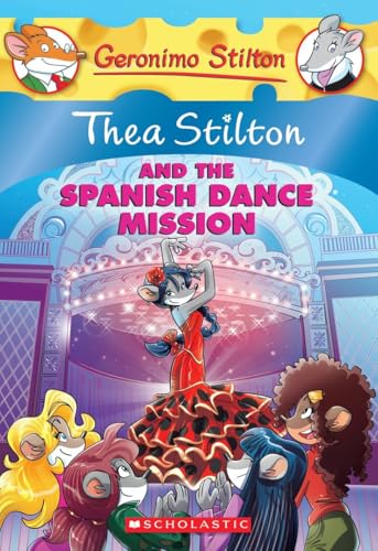 Cover of Thea Stilton and the Spanish Dance Mission