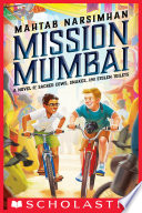 Cover of Mission Mumbai: A Novel of Sacred Cows, Snakes, and Stolen Toilets